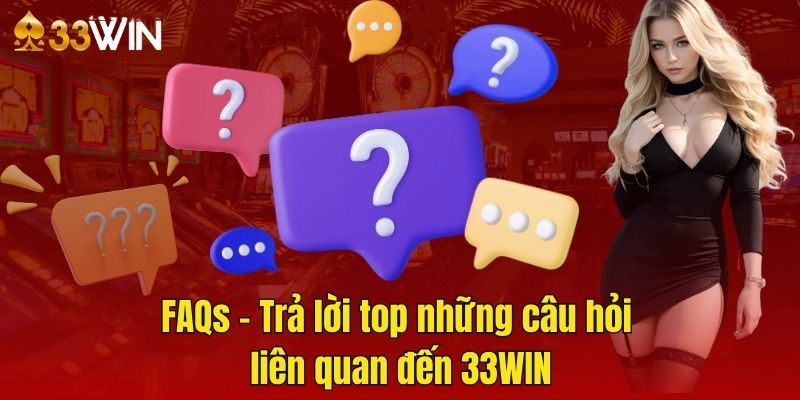 Hỗ Trợ Khách Hàng 33win7: Dịch Vụ Chuyên Nghiệp và Nhanh Chóng